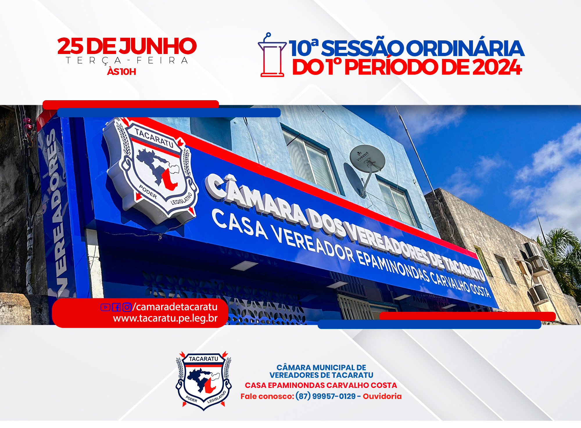 10ª Sessão Ordinária do 1º Periodo do Poder Legislativo de 2024