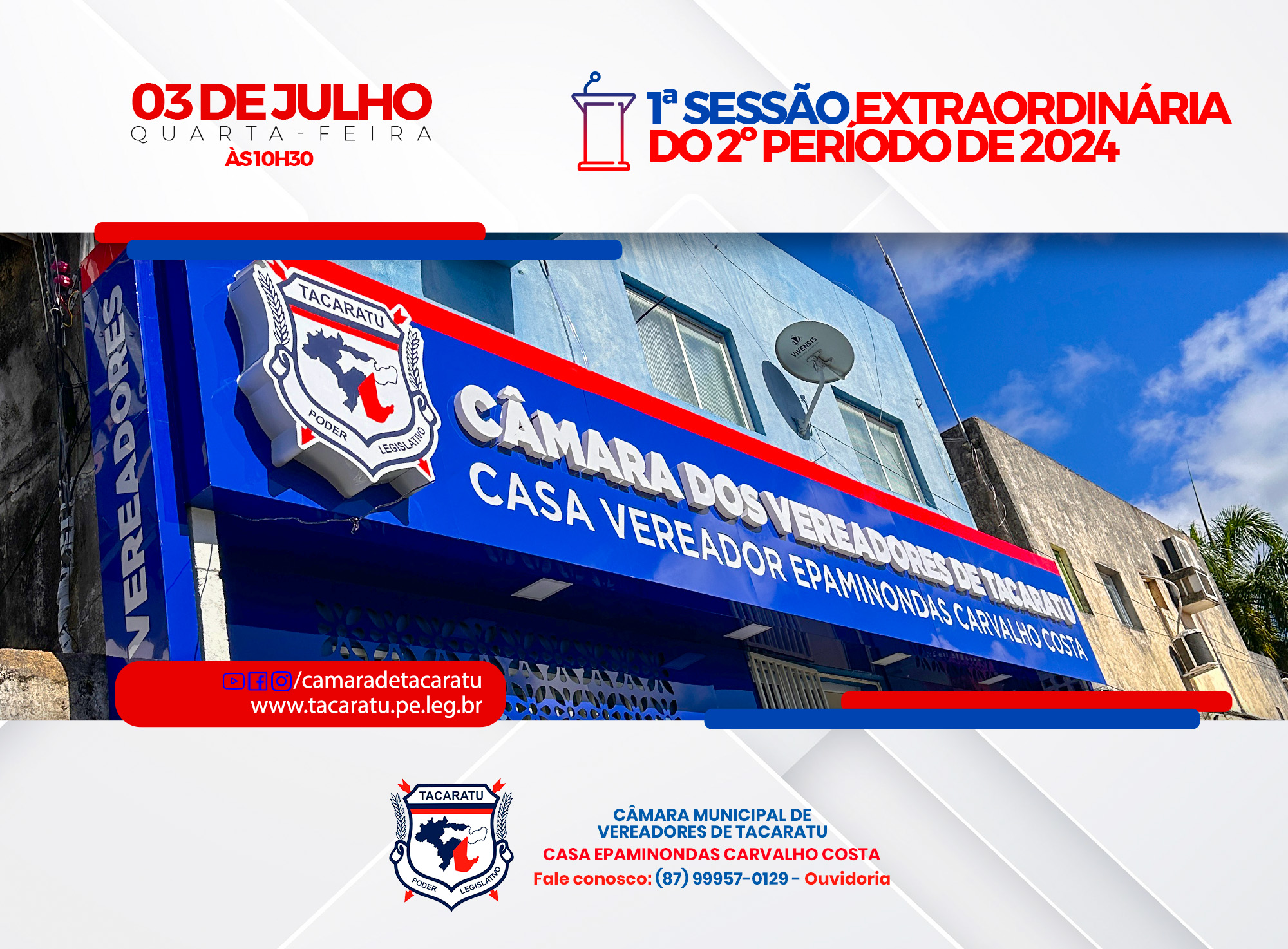 1ª Sessão Extraordinária do 2º Periodo do Poder Legislativo de 2024