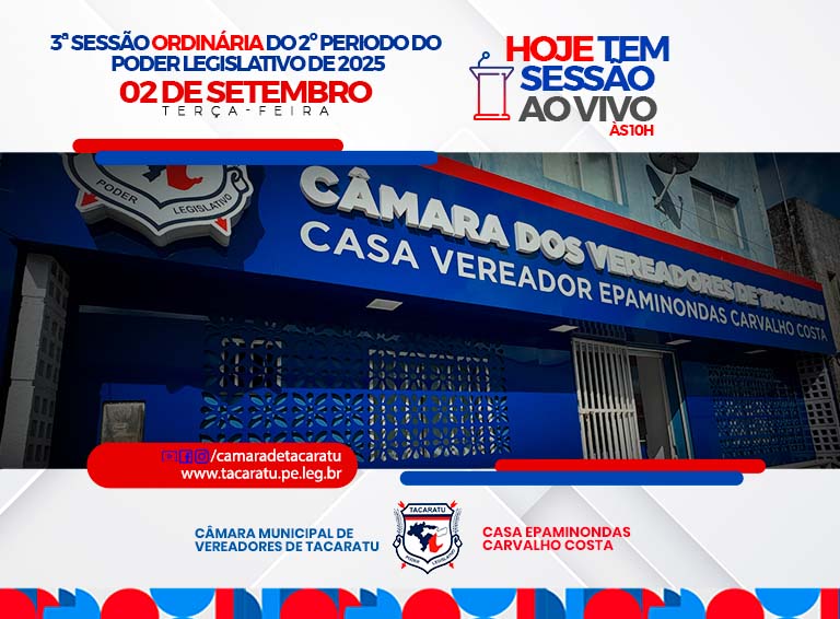 3ª Sessão Ordinária do 2º Periodo do Poder Legislativo de 2025 | 02/09/2025