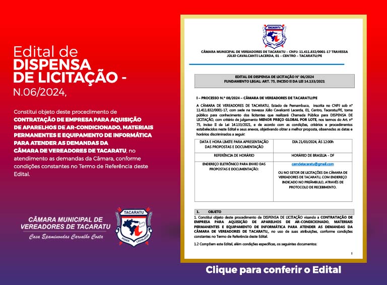 EDITAL DE DISPENSA DE LICITAÇÃO N° 06/2024 - CONTRATAÇÃO DE EMPRESA PARA AQUISIÇÃO DE APARELHOS DE AR-CONDICIONADO, MATERIAIS PERMANENTES E EQUIPAMENTO DE INFORMÁTICA