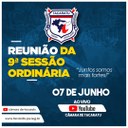 REUNIÃO DA 9ª SESSÃO ORDINÁRIA DO 1º PERÍODO LEGISLATIVO DIA 07/06/2022